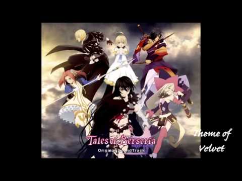 「テイルズ オブ ベルセリア」Tales of Berseria Original Soundtrack Disk 4 Track 12 - Theme of Velvet