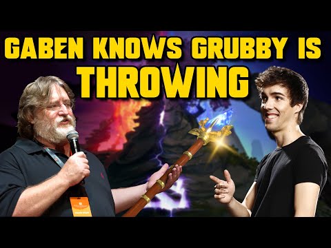 GabeN KNOWS GRUBBY IS THROWING!