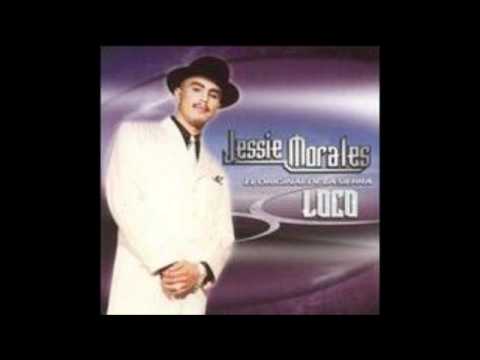 Jessie Morales -No Porque seas Tu