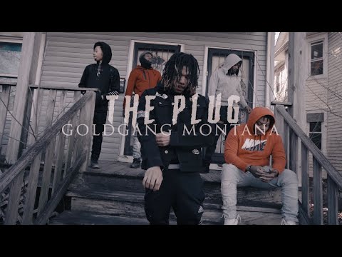 Gold Gang Montana- “The Plug” (Official music video)