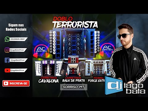 DOBLO TERRORISTA DE SORRISO-MT - DJ IAGO BALA