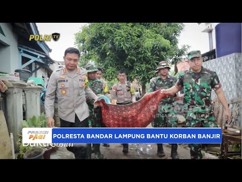 POLRESTA BANDAR LAMPUNG BANTU KORBAN BANJIR