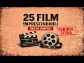 25 Must See Films For A Film Fan