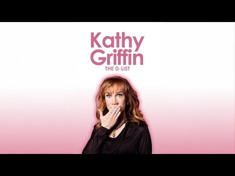 3. Kathy Griffin - The D-List (2004) Stand Up Special