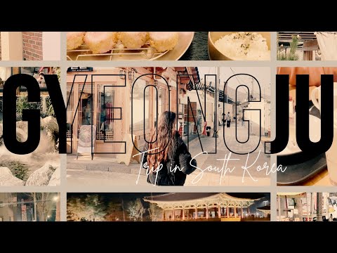 Viagem a Gyeongju, Coreia do Sul