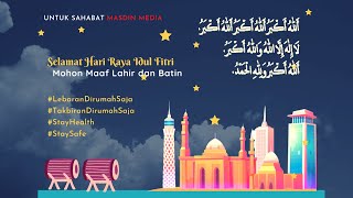 Download lagu Gema Suara Takbir Idul Fitri (Dilengkapi Teks) - Full Bedug Nonstop mp3