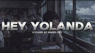 Download lagu HEY YOLANDA - KANGEN BAND COVER AI SPEED UP mp3