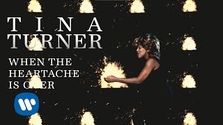 Tina Turner - When the Heartache Is Over (Official Music Video)