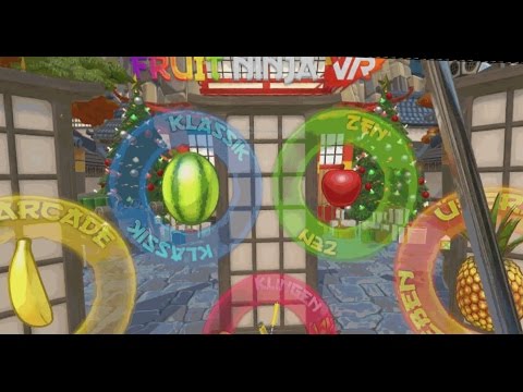 Fruchtig durch Fruit Ninja VR