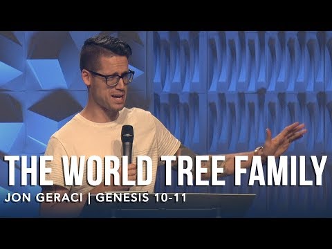 Genesis 10 & 11, The World Family Tree