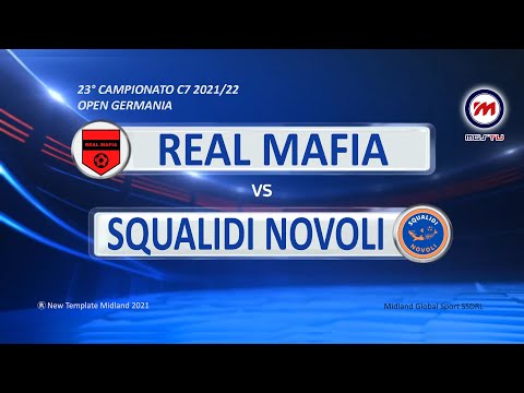 23° Campionato C7 2021/22 - Open Germania - Real Mafia vs Squalidi Novoli