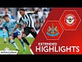 Newcastle 5-1 Brentford | Extended Highlights