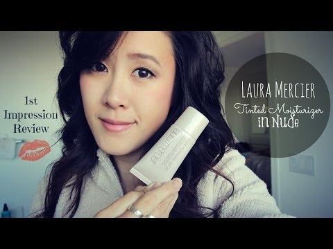 1st Impression Review: Laura Mercier Tinted Moisturizer in Nude