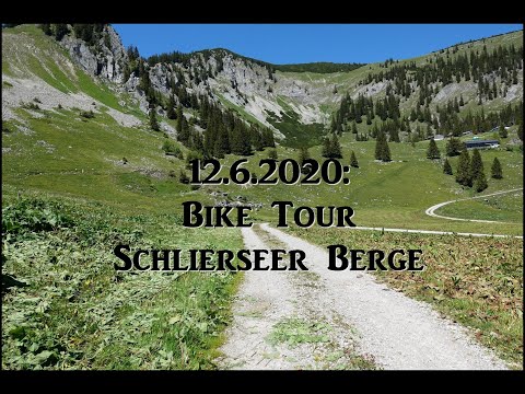 12.6.2020: Bike Tour- Schlierseer Berge, Deutschland