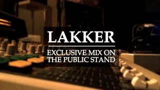 Lakker @ The Public Stand (2013)