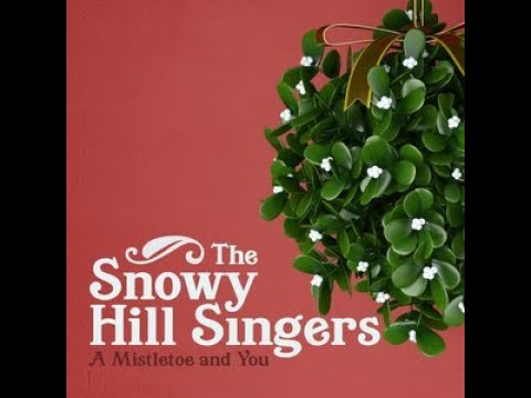 Me And The Chimney - The Snowy Hill Singers