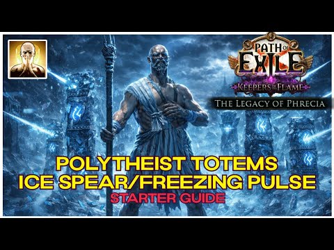 Polytheist Ice Spear Totems | Legacy of Phrecia | PoE 1