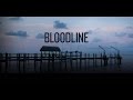 Bloodline (intro)