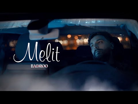 Badroo - Melit (Official Music Video) بدرو - مليت