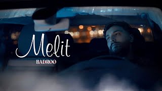 Download lagu Badroo - Melit بدرو - مليت mp3
