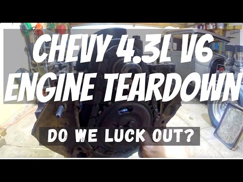 Chevy 4 3L V6 Engine Teardown; Do We Luck Out or Strike Out?  Bad Hombre Garage Episode 108