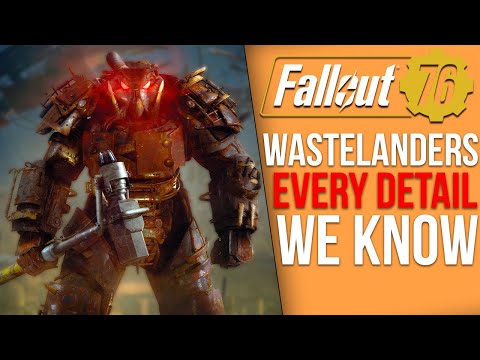 Literally Everything We Know About Fallout 76's Wastelanders DLC Update
