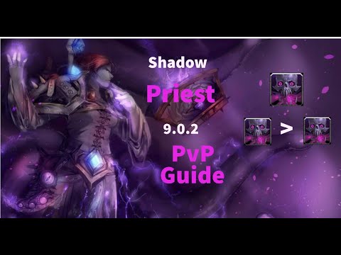Gladiator Shadow Priest PvP Guide 9.0.2 Legendaries, Covenant, Spec, etc. - Shadowlands Season 1