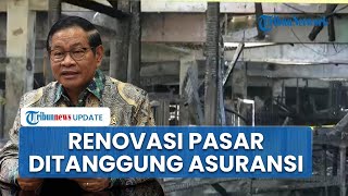 Pramono Sebut Renovasi Pasar Kramat Jati Ditanggung Penuh Asuransi, Kerugian Kabakaran Capai Rp 10 M