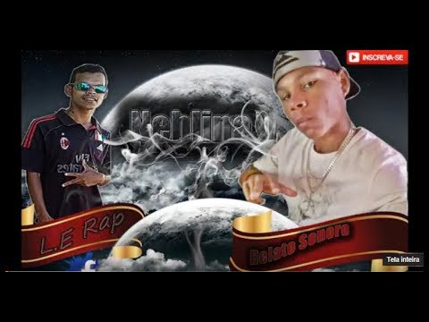 NEBLINA  [Relato Sonoro part L.E Rap] 2017 (LETRA)