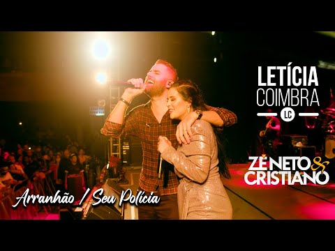 Letícia Coimbra e Zé Neto & Cristiano - Arranhão / Seu Polícia (Chapéu Brasil - Sumaré/SP)