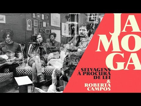 Selvagens à Procura de Lei e Roberta Campos - Jamoga | Clipe Oficial