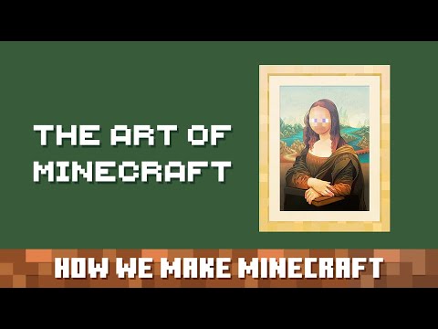 Lookin' Good: How We Make Minecraft - Episode 3