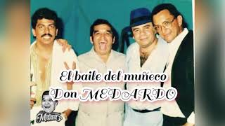 ⚡️ El BAILE del muñeco ⚡️ Don Medardo y sus Players