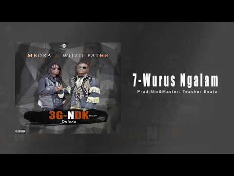 Wiizii Pathé & Mbora Deug Dem - Wurus Ngakam