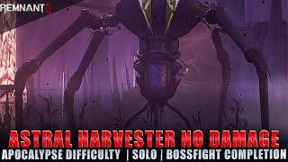 Astral Harvester Boss Fight (No Damage Apocalypse Difficulty) [Remnant 2]