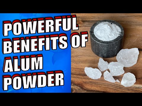 10 POWERFUL Health Benefits of ALUM POWDER For The Body