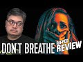 Don't Breathe Riffed Movie Review
