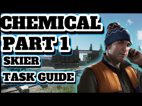SKIER Task guide - Chemical Part 1 - Escape from Tarkov #eft #tarkov