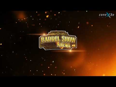 BARREL SHOW 2022 - NÃO PERCA!!!