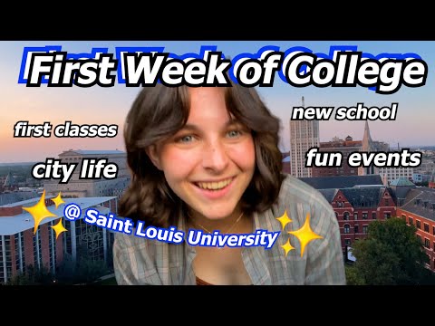 My First Week Of College! | Freshman Year at SLU
