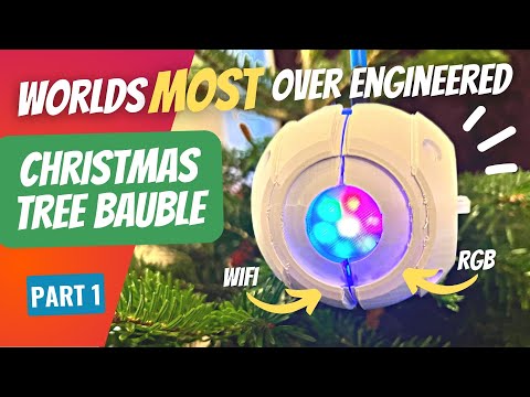 YouTube Thumbnail for Building the worlds most advanced Christmas Tree Bauble - Part 1
