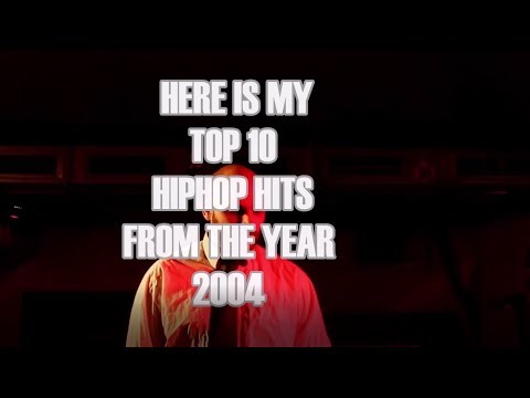 TOP10 OF REAL HIPHOP HITS - From the year 2004
