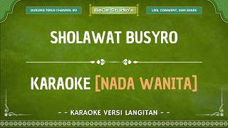 Download lagu [Nada Wanita] Karaoke - Sholawat Busyro || Versi Langitan mp3