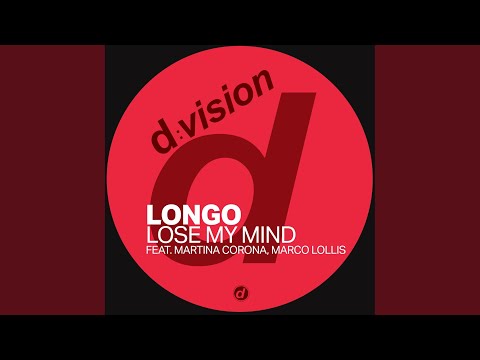 Lose My Mind (feat. Marco Lollis, Martina Corona)