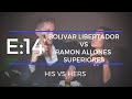 BOLIVAR LIBERTADOR VS RAMON ALLONES SUPERIORES