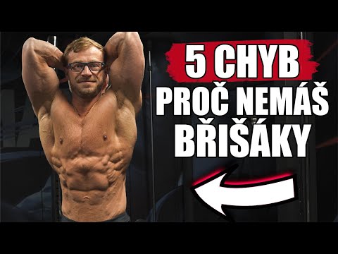 5 CHYB PROČ NEMÁŠ BŘIŠÁKY