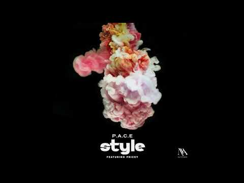 Pace - Style (Feat. Pricey)