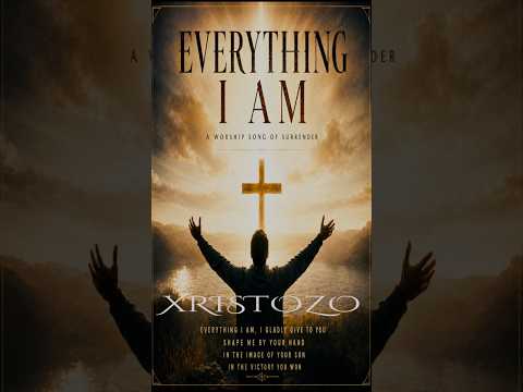 Everything I Am