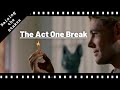 RAISING THE STAKES | "The Act One Break" S3:E1