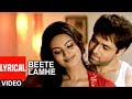 Beete Lamhe Lyrical Video Song The Train K K Mithoon Emraan Hashmi Geeta Basra